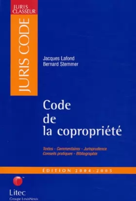 Couverture du produit · Code de la copropriété : Edition 2004-2005 (ancienne édition)