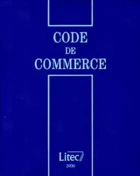 Couverture du produit · Code du commerce 2000 (ancienne édition)