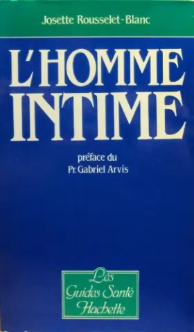 Couverture du produit · L'Homme intime (Les Guides santé Hachette)