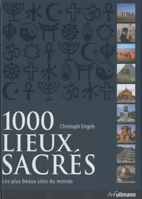 Couverture du produit · 1000 Lieux sacrés - Les plus beaux sites du monde