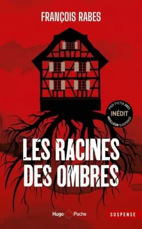 Couverture du produit · Les racines des ombres - Inédit