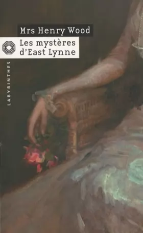 Couverture du produit · Les Mystères d'East Lynne