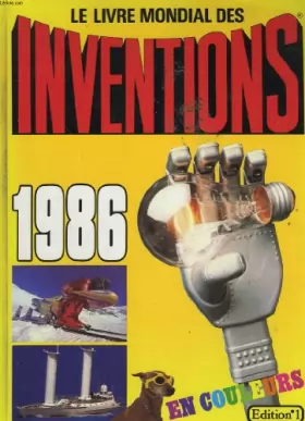 Couverture du produit · Le livre mondial des inventions 1986.