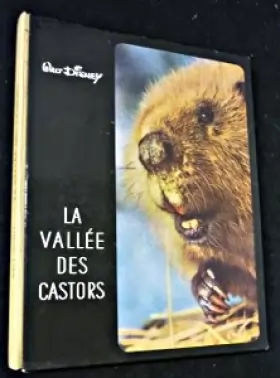 Couverture du produit · La vallée des castors