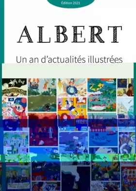 Couverture du produit · Albert : Un an d'actualités illustrées