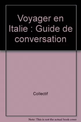Couverture du produit · Voyager en Italie : Guide de conversation