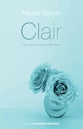 Couverture du produit · Clair : Un roman transparent