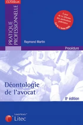 Couverture du produit · Déontologie de l'avocat 2004 (ancienne édition)