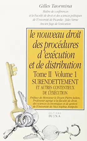 Couverture du produit · Le nouveau droit des procédures d'exécution et de distribution, tome 2, volume 1. Surendettement