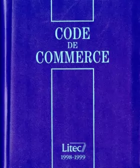 Couverture du produit · Code de commerce 98 99 11e ed. (ancienne édition)