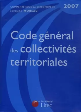 Couverture du produit · Code general des collectivites territoriales 2007 (French Edition)