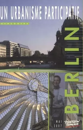 Couverture du produit · Berlin: Un urbanisme participatif