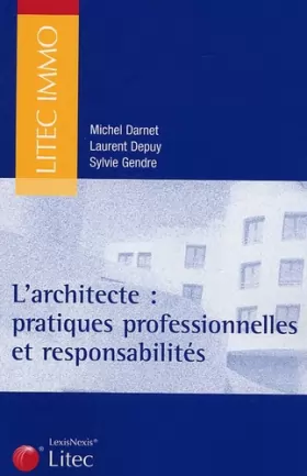 Couverture du produit · L'architecte : Pratiques professionnelles et responsabilités (ancienne édition)