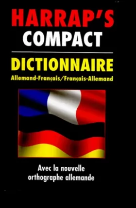 Couverture du produit · Harrap's Compact Dictionnaire [Allemand-Français / Français-Allemand]