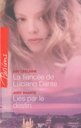 Couverture du produit · La fiancée de Luciano Dante - Liés par le destin