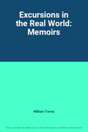 Couverture du produit · Excursions in the Real World: Memoirs