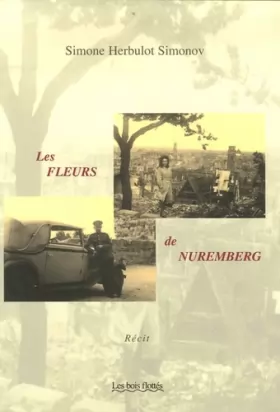 Couverture du produit · Les fleurs de Nuremberg : Un amour. en instance
