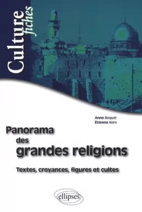 Couverture du produit · Panorama des grandes religions - Textes, croyances, figures et cultes