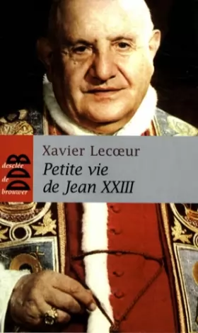 Couverture du produit · Petite vie de Jean XXIII