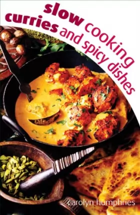 Couverture du produit · Slow Cooking Curry & Spice Dishes
