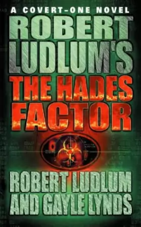 Couverture du produit · Robert Ludlum's The Hades Factor (Covert One Novel)