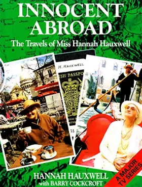 Couverture du produit · Innocent Abroad: The Travels of Miss Hannah Hauxwell