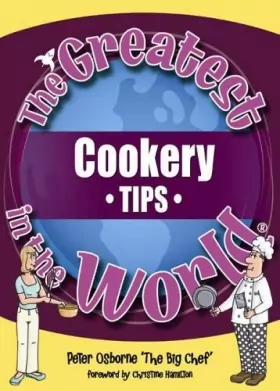 Couverture du produit · The Greatest Cookery Tips in the World