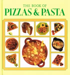 Couverture du produit · The Book of Pizzas & Pasta