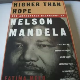 Couverture du produit · Higher Than Hope: Biography of Nelson Mandela