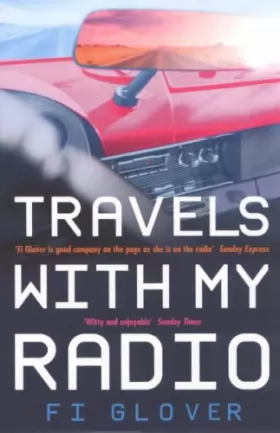 Couverture du produit · Travels With My Radio: I Am An Oil Tanker