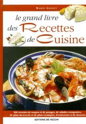 Couverture du produit · Le grand livre des recettes de cuisine