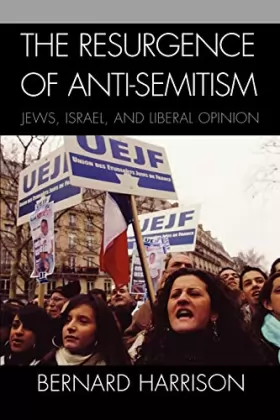 Couverture du produit · The Resurgence of Anti-Semitism: Jews, Israel, And Liberal Opinion (Philosophy And The Global Context)