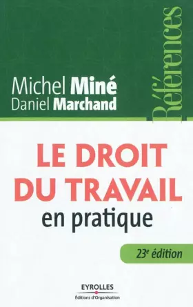 Couverture du produit · Le droit du travail en pratique