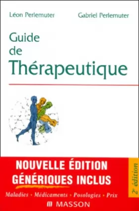 Couverture du produit · Guide de thérapeutique, 2e édition