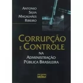 Couverture du produit · Corrupcao E Controle Na Administracao Publica Brasileira