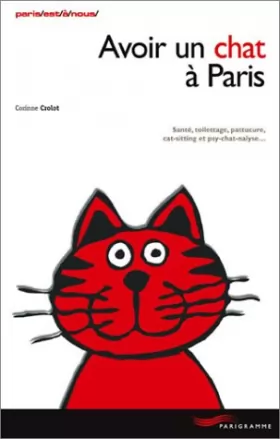 Couverture du produit · Avoir un chat à Paris