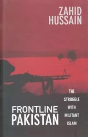 Couverture du produit · Frontline Pakistan: The Struggle with Militant Islam