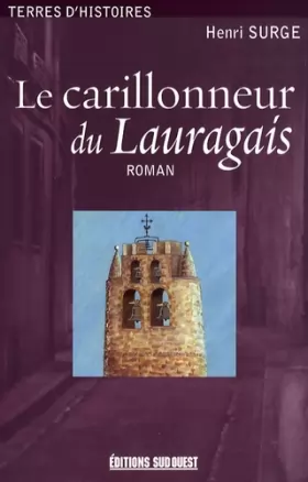 Couverture du produit · Le carillonneur du Lauragais
