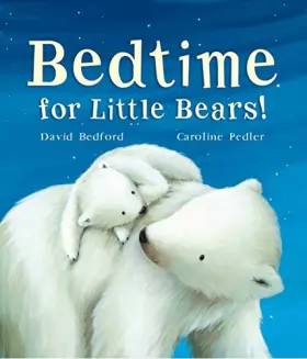 Couverture du produit · Bedtime for Little Bears