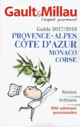 Couverture du produit · Guide Provence Alpes Côte d'Azur Monaco Corse 2017/2018