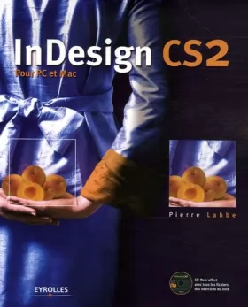 Couverture du produit · InDesign CS2 : Pour PC et Mac (1Cédérom)