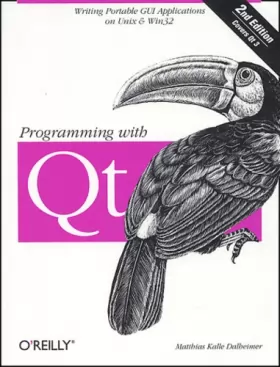 Couverture du produit · Programming with Qt, 2nd Edition (en anglais)