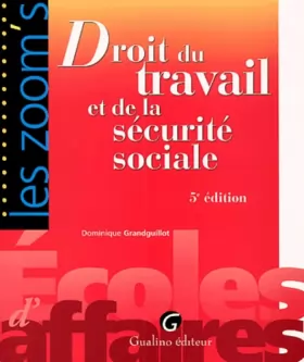 Couverture du produit · Zoom's Droit travail et sécurité sociale, 5e édition