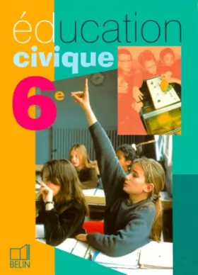 Couverture du produit · Education civique, 6e, 2000, élève
