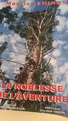 Couverture du produit · LA NOBLESSE DE L 'AVENTURE