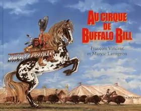 Couverture du produit · Au cirque de Buffalo Bill