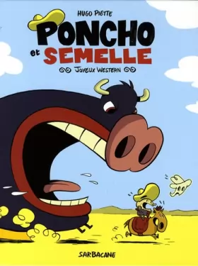 Couverture du produit · Poncho et Semelle, Tome 1 : Joyeux western