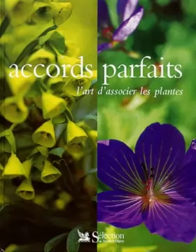 Couverture du produit · Accords parfaits : L'Art d'associer les plantes
