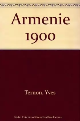 Couverture du produit · Arménie 1900 +mille neuf cent (Collection Les Peuples par l'image)
