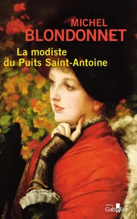 Couverture du produit · La modiste du Puits Saint-Antoine